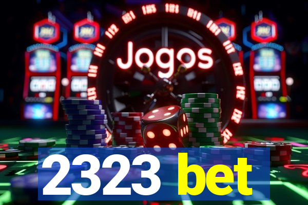 2323 bet
